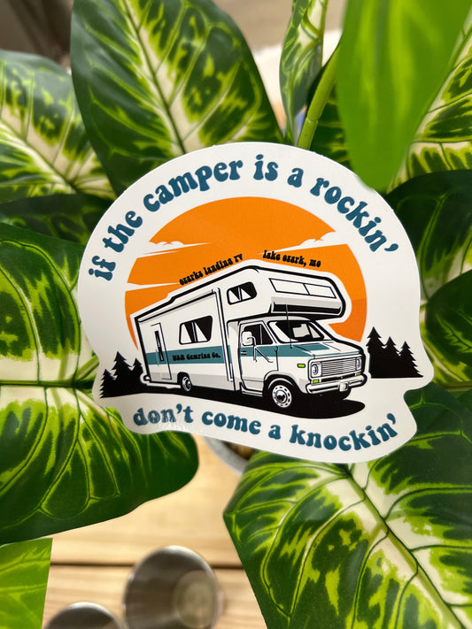 If the Camper is a Rockin'... Lake Ozark, MO Sticker