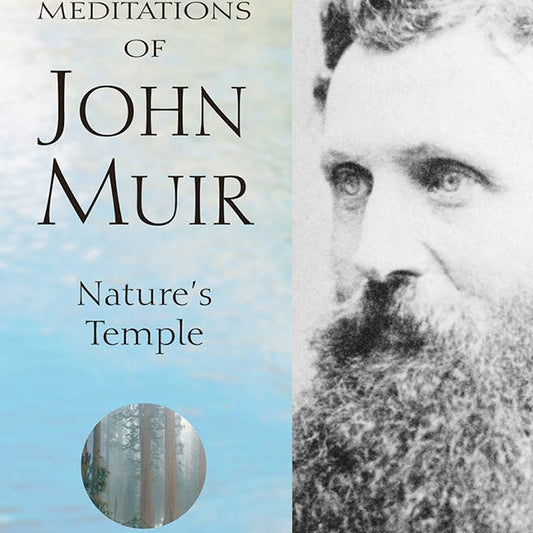Meditations of John Muir