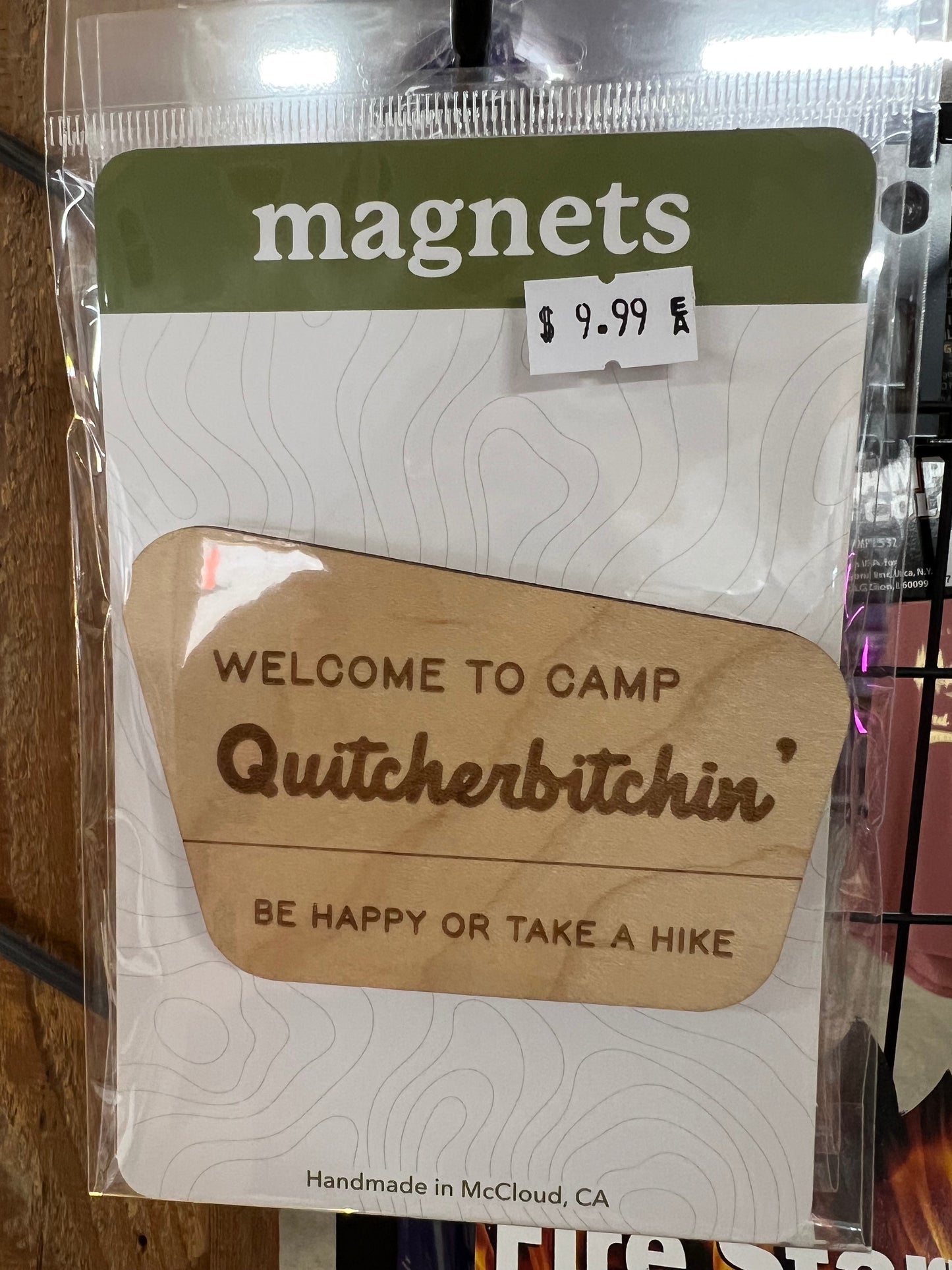 Welcome to Camp Quitcherbitchin Magnet